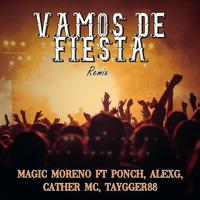 VAMOS DE FIESTA (Remix)