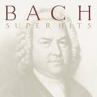 Bach -- Super Hits