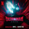 Diplo - ULTRAMAN (From The Netflix Film 