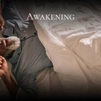 Awakening