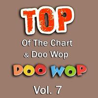 Top of the Chart & Doo Wop, Vol. 7