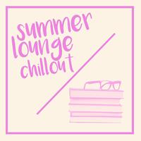 Summer Lounge Chillout