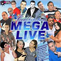 Mega Live Compilation