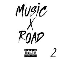 Music X Road 2