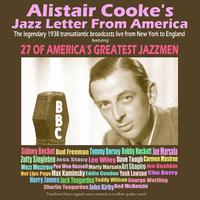 Alistair Cooke's Jazz Letter From America (Remastered)