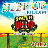 South Yaad Muzik ''Step Up Riddim Part.2''