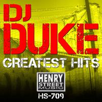 DJ Duke Greatest Hits