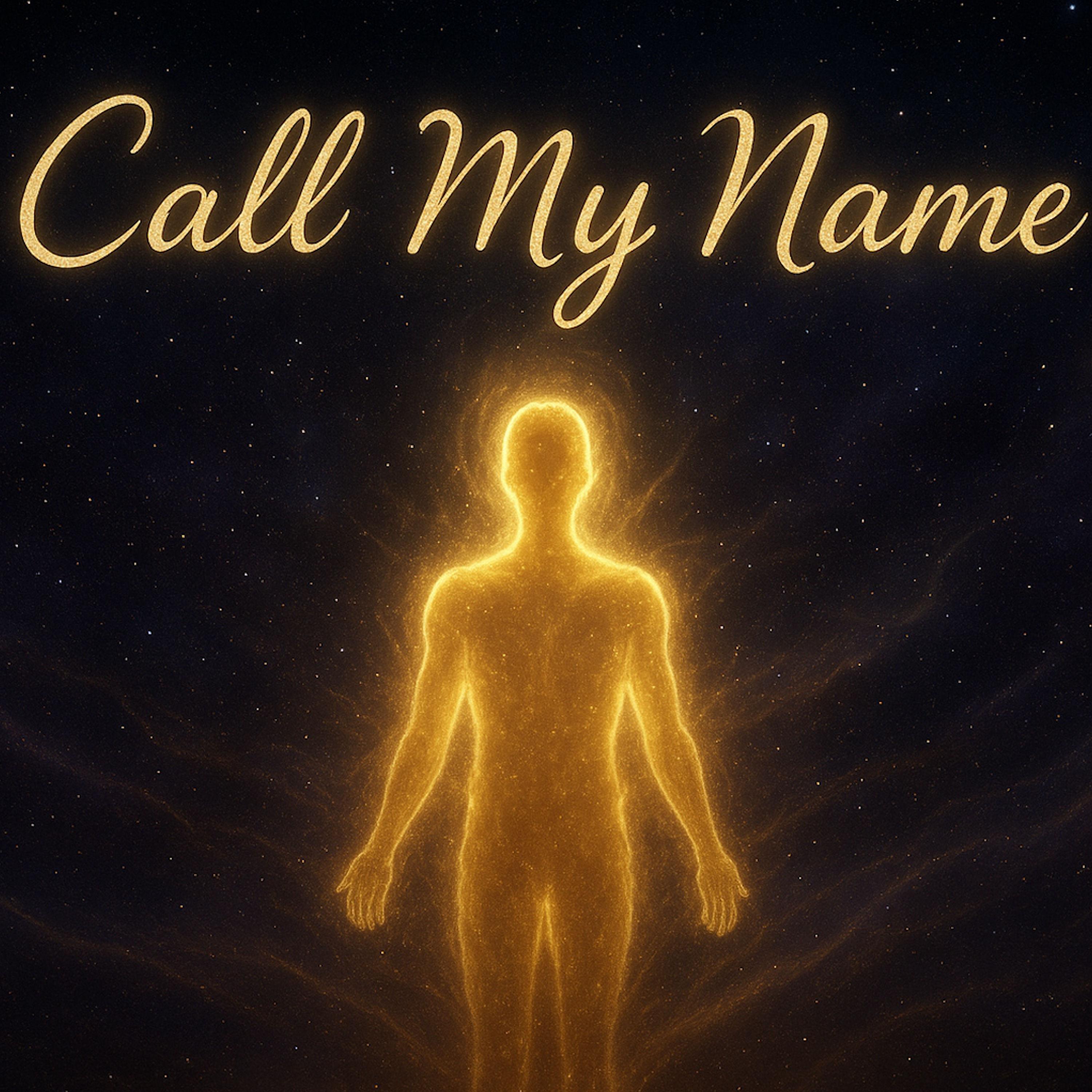 Call My Name
