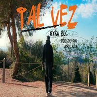 TAL VEZ (feat. Diego Rivera)