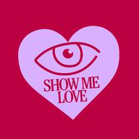 Show Me Love