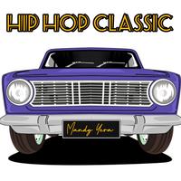 Hip Hop Classic (Mixtape 2017)