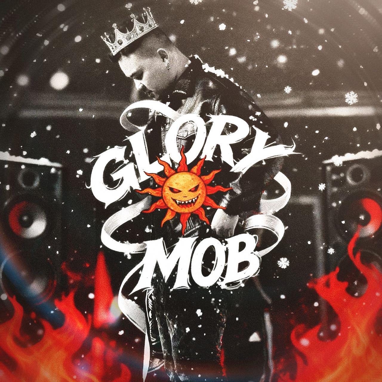 GLORY MOB