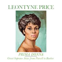 Leontyne Price - Prima Donna Vol. 1: Great Soprano Arias from Purcell to Barber