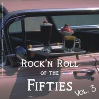 Rock'n Roll of the Fifties, Vol. 3