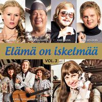 Elämä on iskelmää, vol. 3