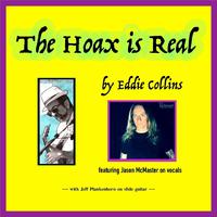 The Hoax Is Real (feat. Jason McMaster & Jeff Plankenhorn)