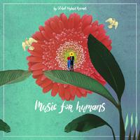 Music for Humans, Vol. 1