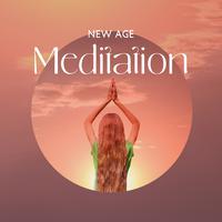 New Age Meditation - Spirituality, Cleanse the Body, Mind, and Soul, Fresh Feeling, Inner Strength