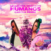 Humanos (Carola Remix)