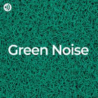 Green Noise: Nature Sounds Frequencies