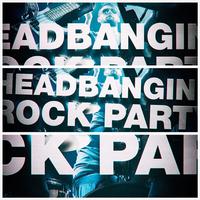 Headbanging Rock Party