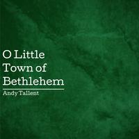 O Little Town of Bethlehem