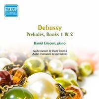 DEBUSSY, C.: Preludes, Books 1 and 2 (Ericourt) (1960)