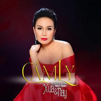 Cẩm Ly | Xưa Và Nay