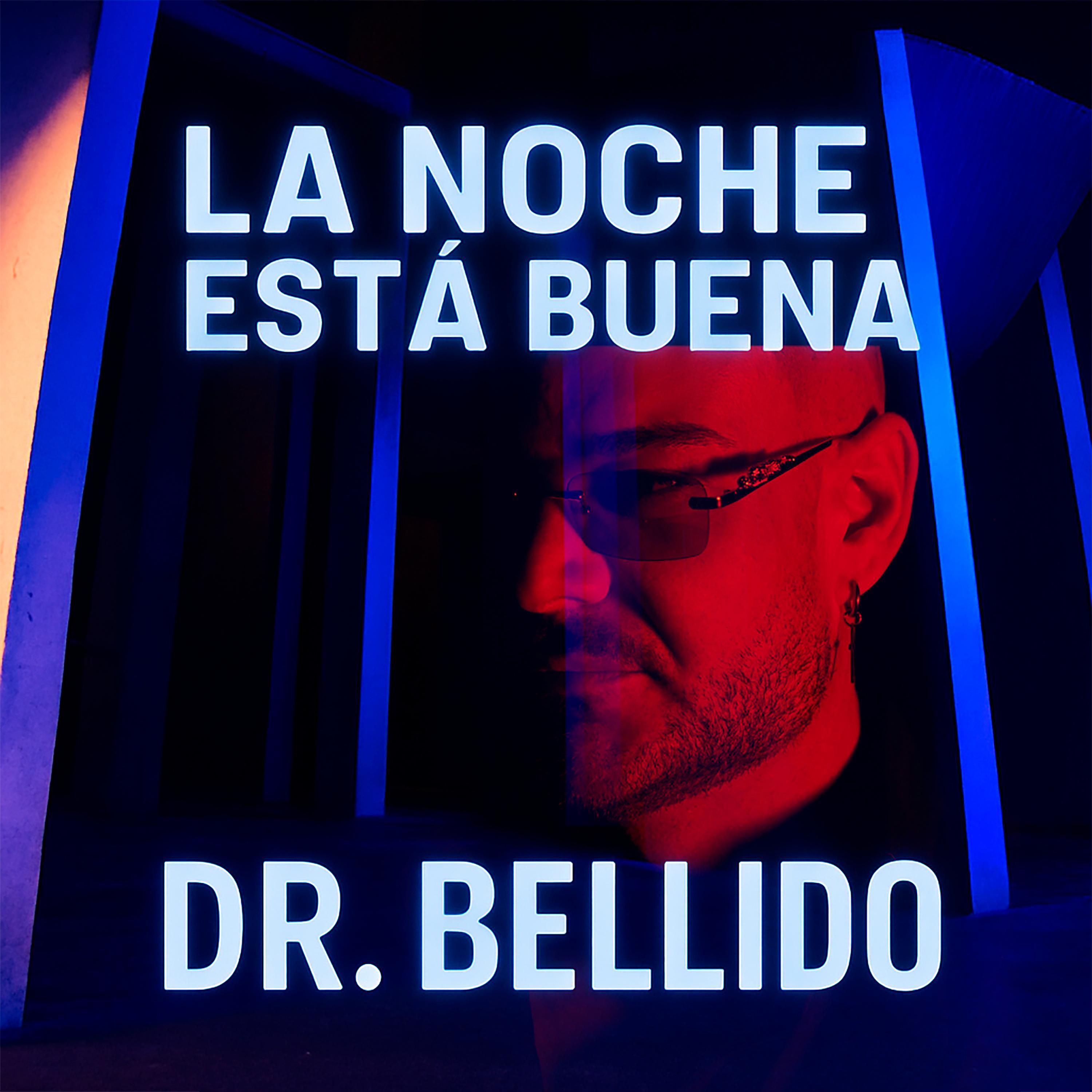 LA NOCHE ESTA BUENA