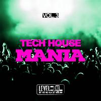 Tech House Mania, Vol. 3