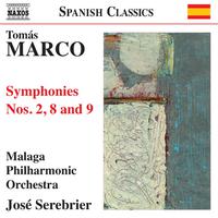 MARCO, T.: Symphonies Nos. 2, 8 and 9 (Malaga Philharmonic, Serebrier)