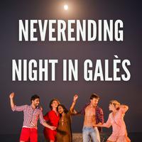 Neverending Night in Galès