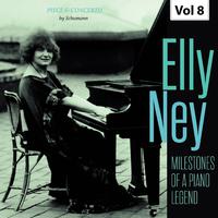 Milestones of a Piano Legend: Elly Ney, Vol. 8