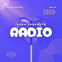 Your Favorite Radio, Vol. 2