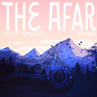 The Afar (Heat Waves)