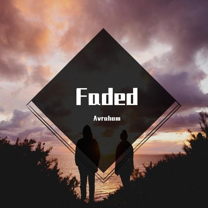 Faded_Avraham_Faded | 在线播放_Faded歌词_Faded下载 | 网易云音乐