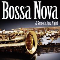 Bossa Nova & Smooth Jazz Night