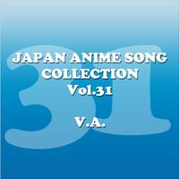 JAPAN ANIMESONG COLLECTION VOL.31[アニソン・ジャパン]