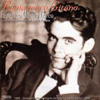 Romancero Gitano de Federico García Lorca (Una Musicalización de Litto Nebbia)