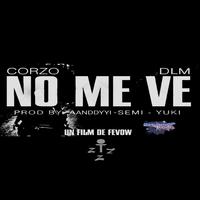 No me ve (feat. DLM)