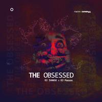 The Obsessed (feat. DJ Ivan90)