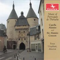 THERACHE, P. de: Polyphony from Cambrai, Vol. 1 (Capella Alamire, Almire Consort, Urquhart)