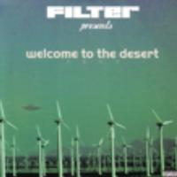 Filter Magazine Presents: Welcome to the Desert 2004