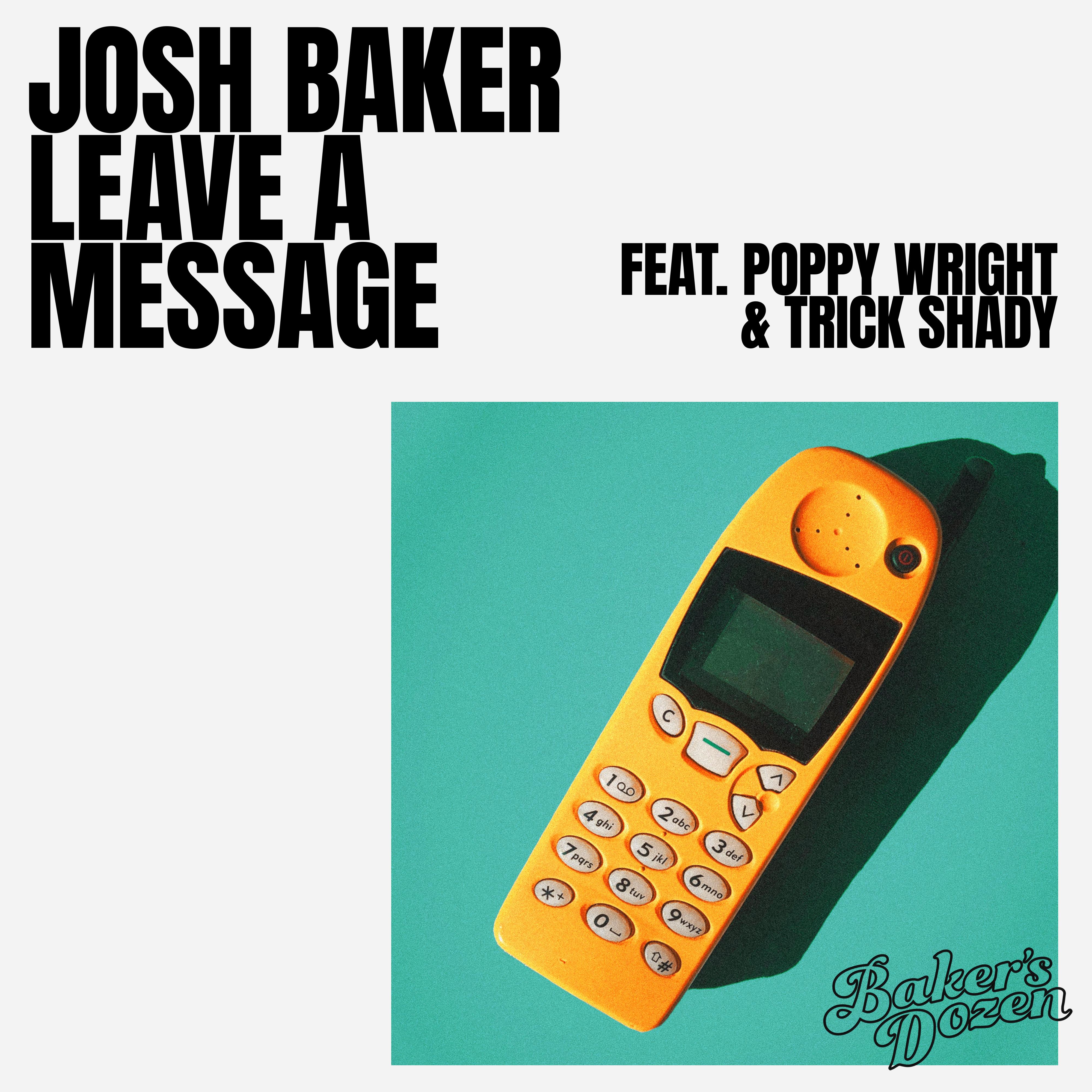 Leave A Message (feat. Poppy Wright & Trick Shady)