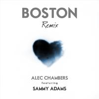 Boston (Remix) [feat. Sammy Adams]