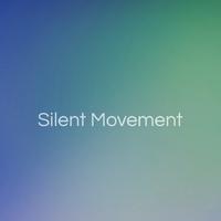 Silent Movement资料,Silent Movement最新歌曲,Silent MovementMV视频,Silent Movement音乐专辑,Silent Movement好听的歌