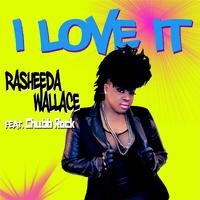 I Love It (feat. Chubb Rock)