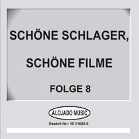 Schöne Schlager, schöne Filme Folge 8