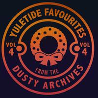 Yuletide Favourites from the Dusty Archives, Vol. 4