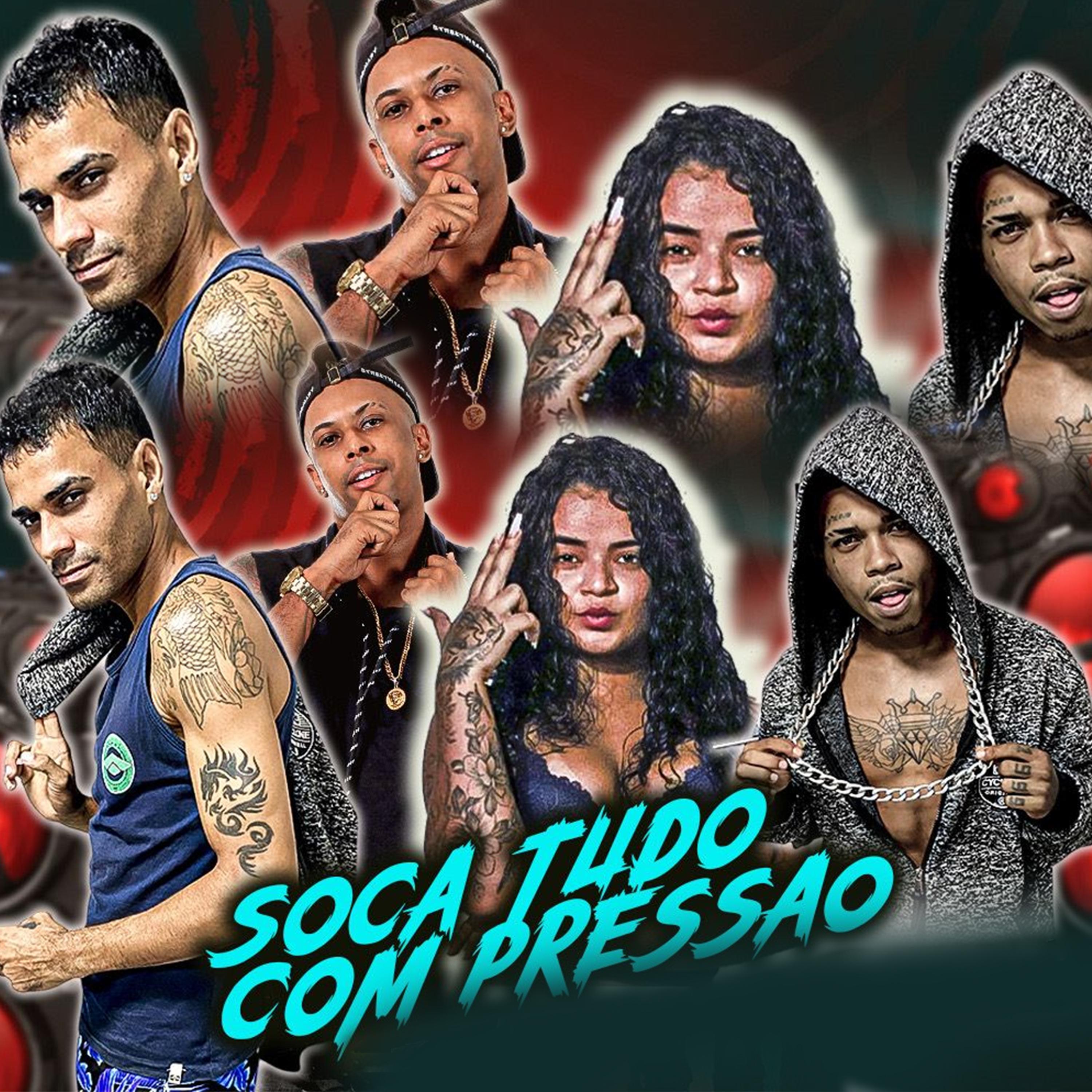Soca Tudo Com Pressão